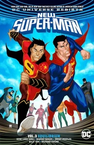 New Super-Man Vol. 3: Equilibrium (New Super-man, 3) Yang, Gene Luen and Tan, Bi - Picture 1 of 1