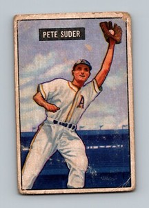 1951 Bowman #154 Pete Suder LOW GRADE Philadelphia Athletics Baseball Card