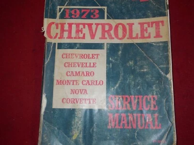 Chevrolet 1973 coche de pasajeros manual de servicio Camaro Monte Carlo Corvette Nova Foto 1 de 4