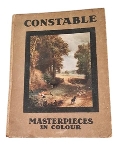 Constable (Masterpieces in Colour) Hardcover – 1 Jan. 1909 by C. Lewis Hind - Picture 1 of 2