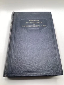 Rottschaefer on Constitutional Law - 1939 First Edition Hornbook Series - Picture 1 of 9