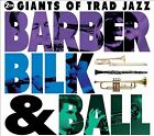 Giants of Traditional Jazz by Chris Barber/Acker Bilk/Kenny Ball (CD, 2012)
