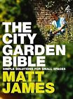 The City Garden Bible, James, Matt, Used; Good Book