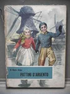 PATTINI D ARGENTO M Mapes Dodge Torchio Marise Ferro Fabbri Capolavori 10 1955 - Foto 1 di 1