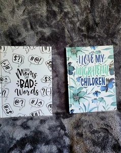 New 2 Mother's Notebooks GOOD MOMS SAY BAD WORDS & I LOVE MY UNGRATEFUL CHILDREN - Picture 1 of 5