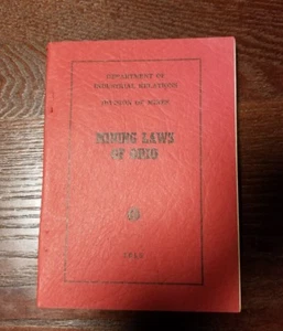 Vtg 1955 Mining Laws of Ohio Book, Dept. of Industrial Reg, Division of Mines - Picture 1 of 5