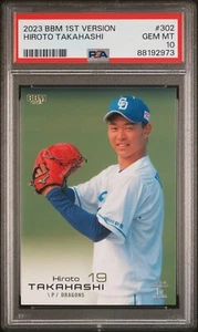 Hiroto Takahashi 2023 BBM 1st Version 302 PSA 10 GEM MINT POP 1 WBC Japan NPB - Picture 1 of 2