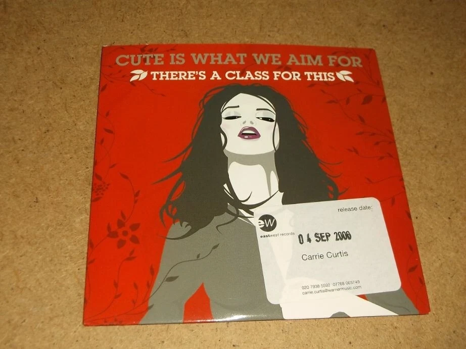 Cute Is What We Aim For:  Theres A Class For This  CD Single 1 track promo  NM - Image 1 of 2