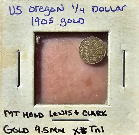 **Rare 1905 Oregon Gold 1/4 * Lewis and Clark Expo 25c X-Tn1 Token AU *Free Ship Cover