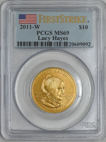 2011-W $10 Lucy Hayes First Strike Spouse Gold MS69 PCGS 931844-15 Cover