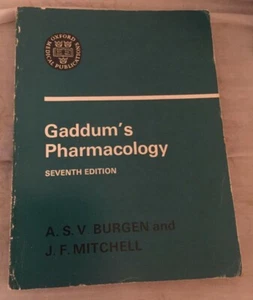 GADDUM'S PHARMACOLOGY - Burgen, A.S.V. and J.F. Mitchell - 7th edition - Picture 1 of 2