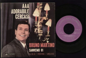 7" BRUNO MARTINO AAA ADORABILE CERCASI +3 EP SANREMO 1961 MOGOL MECCIA TESTA - Picture 1 of 1