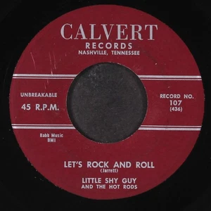 LITTLE SHY GUY: let's rock and roll / my little baby CALVERT 7" Single 45 RPM - Picture 1 of 2