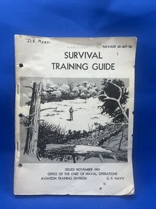 Vintage U.S. Navy Survival Training Guide Navaer 00-80T-56 1955 Military USA - Foto 1 di 10