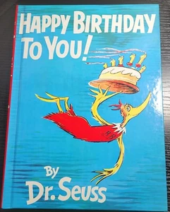 Happy Birthday to You! by Dr. Seuss - Grolier Book Club Edition - Picture 1 of 15