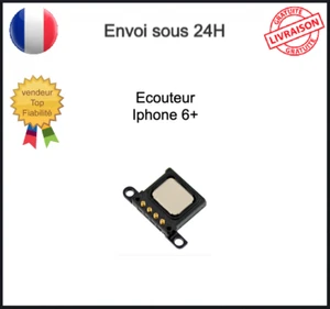 Ecouteur Iphone 6 Plus 6+ interne Ecouteur Du Haut Earphone Neuf - Imagen 1 de 14
