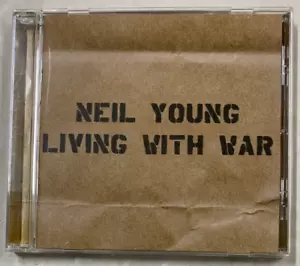 Neil Young – Living With War CD 2006 - Picture 1 of 3