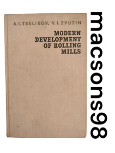 Modern Development of Rolling Mills by A. I. Tselikov Mir Publishers Moscow 1975 - Imagen 1 de 24