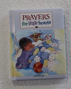 Toddler Children’s Book Prayers for Little Hearts Liitle Blessings - Picture 1 of 4