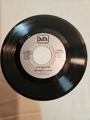 Brothers by Choice How Much I Feel, Ala-110 Soul 45rpm Record - Image 1 of 2