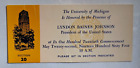1964 Unniversity of Michigan Commencement - Lyndon Baines Johnson - Ticket