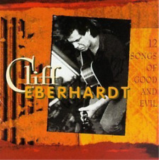 EBERHARDT,CLIFF Twelve Songs of Good and Evil CD NEW