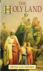 The Holyland Myths and Legends NEW Book Biblical Times Folk lore J.E. Hanauer - Imagen 1 de 1