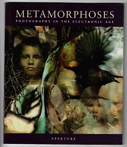 "Metamorphosis: Photography in the Electronic Age" 1994 Exhibition Catalog - Picture 1 of 4