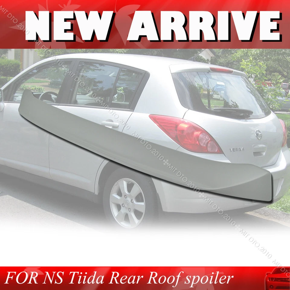 Fit For Nissan Versa C11 Tiida Rear Roof Spoiler 5DR Hatchback Unpainted - Image 1 of 1