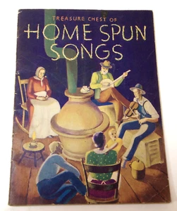 Vintage 1935 Treasure Chest of Home Spun Songs Sheet Music Book 43 Songs - Picture 1 of 6