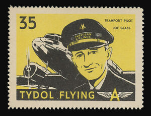TYDOL FLYING "A" POSTER STAMPS OF 1940 - #35, TRANSPORT PILOT JOE GLASS