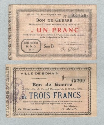French war bonds Saint-Quentin & Bohain 1 & 3 francs, 1915, (45) VF - Image 1 of 2