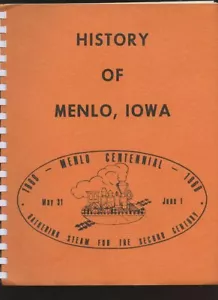 1869-1969 MENLO IOWA GUTHRIE COUNTY CENTENNIAL TOWN HISTORY EARLY PIONEER TALES - Picture 1 of 3