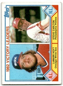 1983 TOPPS 1982 VICTORY LEADERS - LAMARR HOYT/STEVE CARLTON CHICAGO WHITE