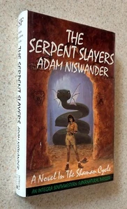 Adam NISWANDER -- Serpent Slayers (Horror) -- 1994 SIGNED 1st Ed Hardcover - Imagen 1 de 2