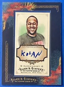 2009 Topps Allen & Ginter incorniciato auto Kolan McConiughey RC Rookie AGA-KM - Foto 1 di 2