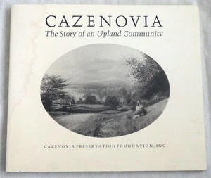 Cazenovia: The Story of an Upland Community by Russel A. Grills - Picture 1 of 1