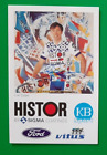 CYCLISME carte cycliste LUC COLYN quipe HISTOR SIGMA KB 1990 Signe