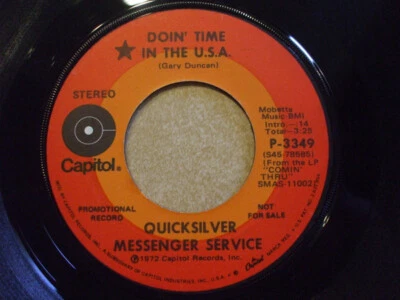 Quicksilver Messenger Service - Doin' Time In The U.S.A. 1972 7", Single, Promo  - Image 1 of 2