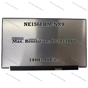 NE156FHM-NX9 15.6" FHD 1920×1080 144Hz EDP 40 Pin LED LCD Screen Panel 100% sRGB - Picture 1 of 1
