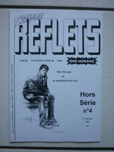 VERNES / BOB MORANE / REVUE REFLETS / HORS SERIE NUM 4 / 2003 - Imagen 1 de 1