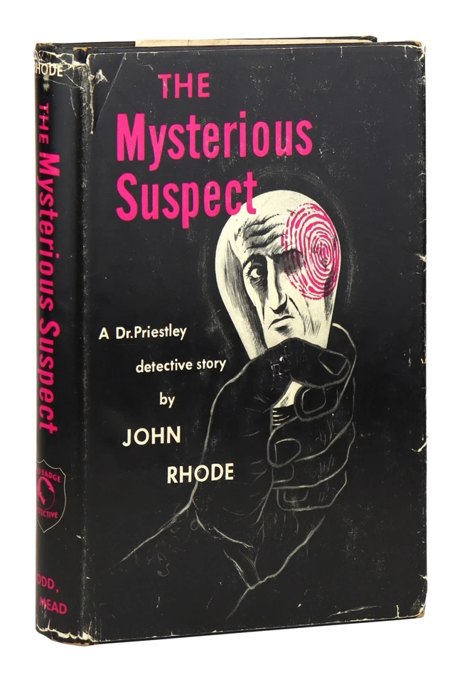 John Rhode / The Mysterious Suspect / First US Edition in DJ / Dodd Mead 1953 - Image 1 of 1