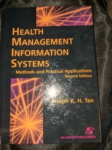Health Management Information Systems Methods And Practical Applications 380 Pgs - Picture 1 of 4