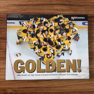 GOLDEN! The Story of the Vegas Golden Knights’ Stanley Cup Season Hardcover Buch - Bild 1 von 5