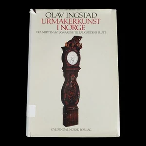 Olav Ingstad Urmakerkunst I Norge Fra Midten AV 1500 - Arene Til Laugstidens Schlampe - Bild 1 von 12