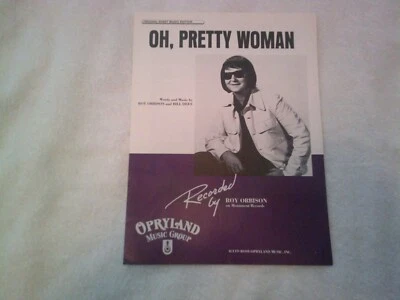ROY ORBISON~OH, PRETTY WOMA~OPRYLAND MUSIC GROUP VINTAGE SHEET MUSIC CONDITION - Image 1 of 4