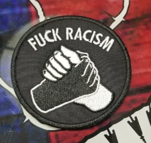 EMBROIDERED FVCK RACISM PATCH (Please Read Ad) - Picture 1 of 4