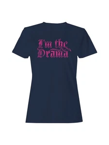 Bold Pink "I'm the Drama" Design Women's T-shirt - Picture 1 of 9