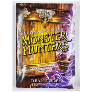 Monster Hunters: Nightmare Academy, No. 1 by Dean Lorey (2009, Paperback) - Picture 1 of 6