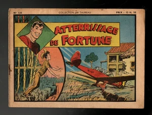 Récit complet. JIM TAUREAU n°135. Atterrissage de fortune. EPM 1949. TBE - Imagen 1 de 1
